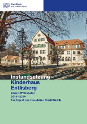 Titelseite Baudokumentation Kinderhaus Entlisberg