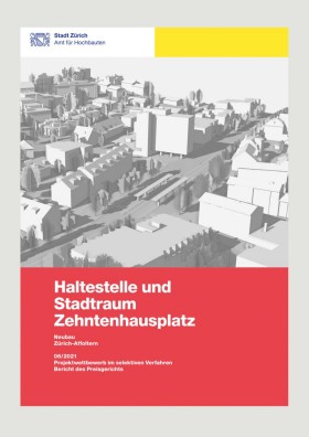 Titelseite Jurybericht Haltestelle und Stadtraum Zehntenhausplatz