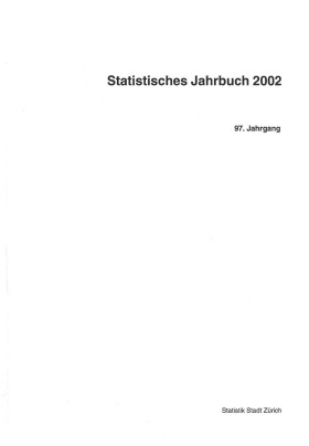 Statistisches Jahrbuch der Stadt Zürich 2002