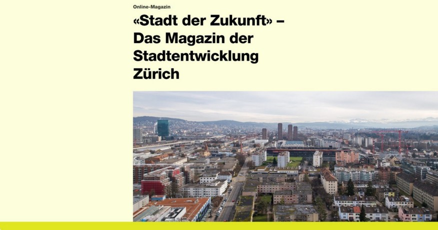 Das Titelbild der Online-Magazins der Stadtentwicklung Zürich: Ein Blick von oben auf die Stadt Richtung See, die vier Hardau-Hochhäuser überragen alle anderen Häuser.  
