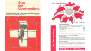 1966 und 1970, Wahlaufrufe der Demokratischen Partei (links) und der Nationalen Aktion gegen die Überfremdung vier Jahre später (rechts).