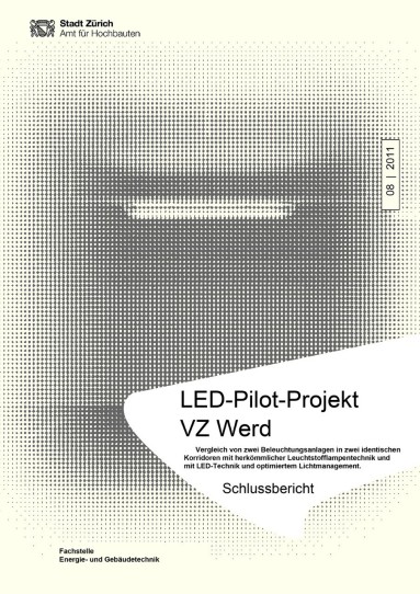 Titelseite mit Titel LED-Pilotprojekt Verwaltungszentrum Werd