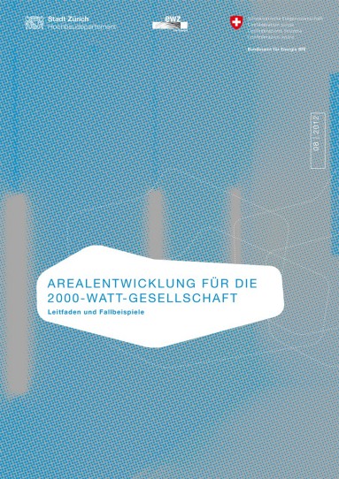 Titelseite mit Titel Arealentwicklung für die 2000-Watt-Gesellschaft
