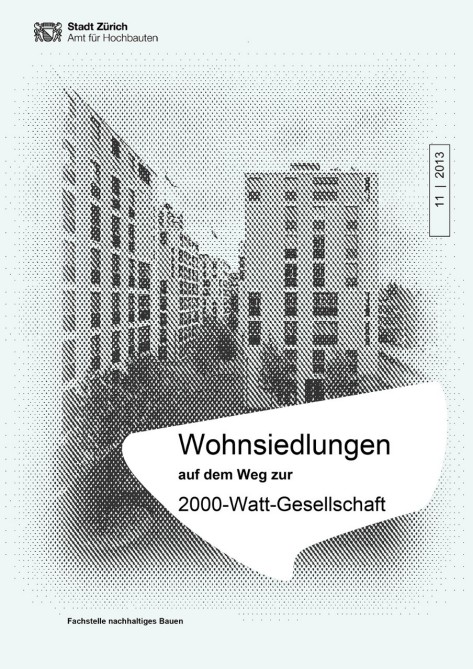 Titelseite mit Titel Wohnsiedlungen auf dem Weg zur 2000-Watt-Gesellschaft