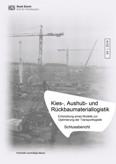Titelseite mit Titel Kies-, Aushub- und Rückbaumateriallogistik