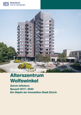 Titelseite Baudokumentation Alterszentrum Wolfswinkel