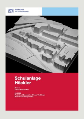 Titelseite Jurybericht Schulanlage Höckler
