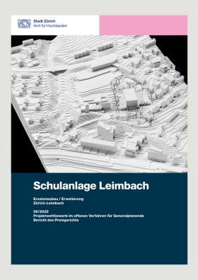 Titelseite Jurybericht Schulanlage Leimbach