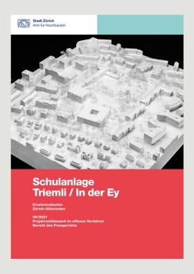 Titelseite Jurybericht Schulanlage Triemli / In der Ey