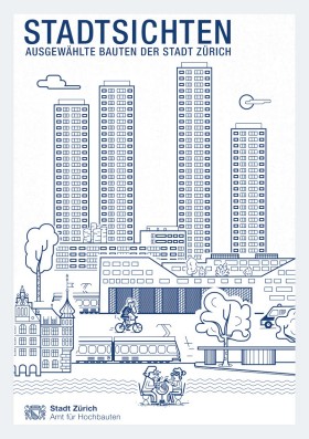 Titelseite mit Illustration von Samuel Jordi und dem Titel Stadtsichten - Ausgewählte Bauten der Stadt Zürich