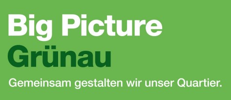 Visual Titel und Slogan "Big Picture Grünau" - Gemeinsam gestalten wir unser Quartier.