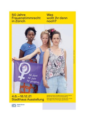 Plakat 50 Jahre Frauenstimmrecht in Zürich, Foto: © Mali Lazell, Grafik: Stilgraf