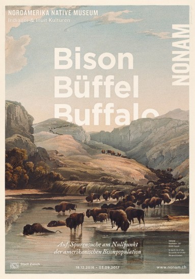 Bild: NONAM-Ausstellungsplakat Bison, Büffel, Buffalo