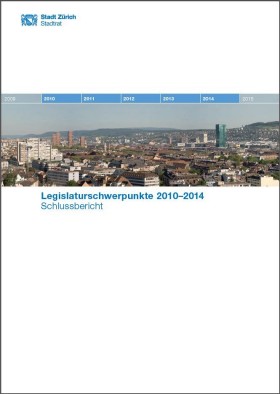 Titelseite des Schlussberichts Legislaturschwerpunkte 2010-2014