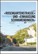 Deckblatt «Rosengartenstrasse» und «Einhausung Schwamendingen»