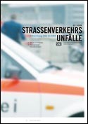 Deckblatt Strassenverkehrsunfälle in der Stadt Zürich, 2002-2004