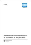 Deckblatt Wohnverhältnisse und Wohnflächenverbrauch der Bevölkerung in der Stadt Zürich, 2003