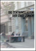 Deckblatt Die Zentrumslasten der Stadt Zürich