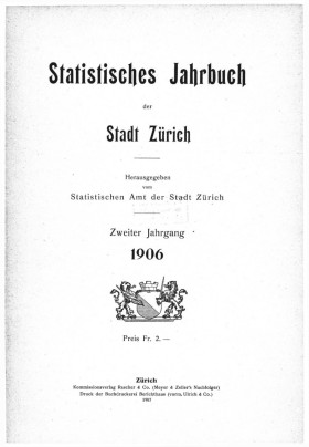 Statistisches Jahrbuch der Stadt Zürich 1906