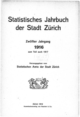 Statistisches Jahrbuch der Stadt Zürich 1916
