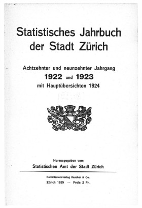 Statistisches Jahrbuch der Stadt Zürich 1922 und 1923