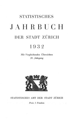 Statistisches Jahrbuch der Stadt Zürich 1932