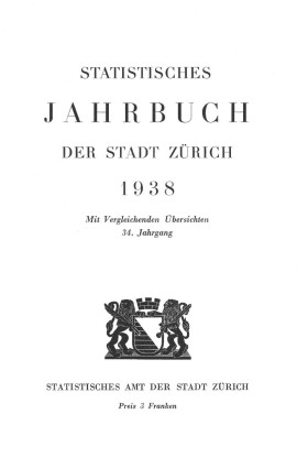 Statistisches Jahrbuch der Stadt Zürich 1938