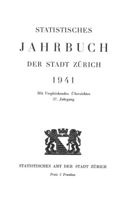 Statistisches Jahrbuch der Stadt Zürich 1941