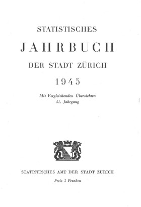 Statistisches Jahrbuch der Stadt Zürich 1945