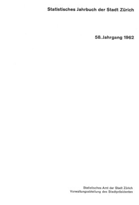 Statistisches Jahrbuch der Stadt Zürich 1962