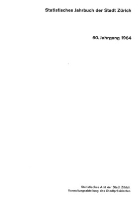Statistisches Jahrbuch der Stadt Zürich 1964