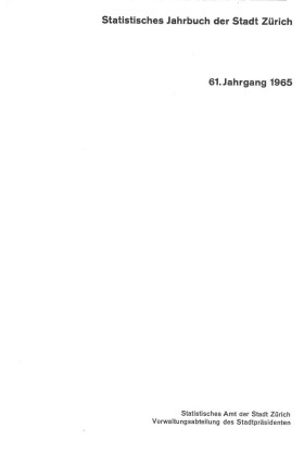 Statistisches Jahrbuch der Stadt Zürich 1965