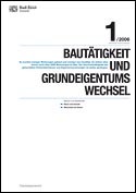 Deckblatt Bautätigkeit und Grundeigentumswechsel (1. Quartal 2006)