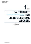 Deckblatt Bautätigkeit und Grundeigentumswechsel (1. Quartal 2008)