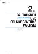 Deckblatt Bautätigkeit und Grundeigentumswechsel (2. Quartal 2006)