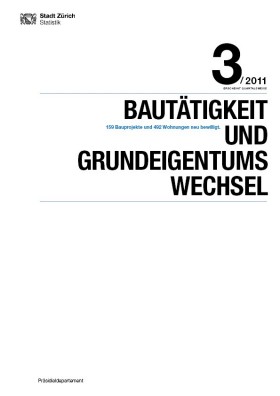 Deckblatt Bautätigkeit und Grundeigentumswechsel (3. Quartal 2011)