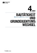 Deckblatt Bautätigkeit und Grundeigentumswechsel (4. Quartal 2010)