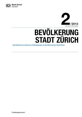 Deckblatt Bevölkerung Stadt Zürich, Ausgabe 2/2013