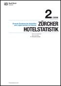 Deckblatt Zürcher Hotelstatistik - Februar 2006