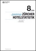 Deckblatt Zürcher Hotelstatistik - August 2006