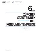 Deckblatt Zürcher Städteindex der Konsumentenpreise - Juni 2007