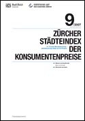 Deckblatt Zürcher Städteindex der Konsumentenpreise - September 2007