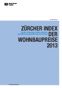 Deckblatt Zürcher Index der Wohnbaupreise 2013