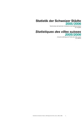 Deckblatt Statistik der Schweizer Städte 2005/2006, Statistiques des villes suisses 2005/2006