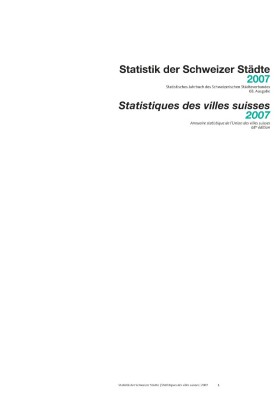 Deckblatt Statistik der Schweizer Städte 2007, Statistiques des villes suisses 2007