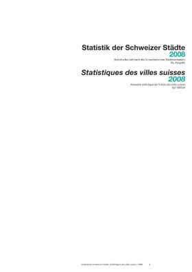 Deckblatt Statistik der Schweizer Städte 2008, Statistiques des villes suisses 2008