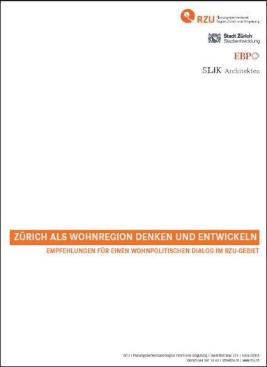 Front page Report Thinking and developing Zurich as a residential region
