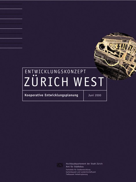 EntwKonzept_Titelblatt Cover Entwicklungskonzept Zürich-West