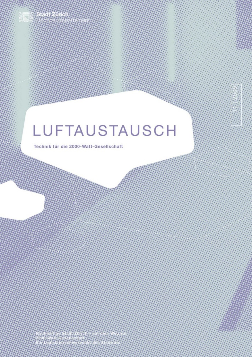 Luftaustausch - Technik für die 2000-watt-Gesellschaft Titelseite Studie Luftaustausch - Technik für die 2000-Watt-Gesellschaft