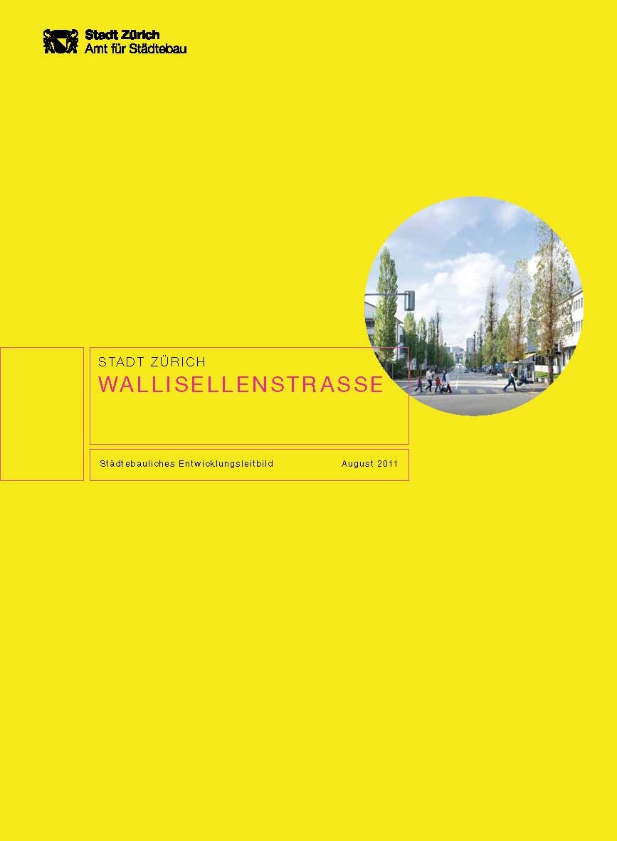 Cover Städtebauliches Entwicklungsleitbild Wallisellenstrasse